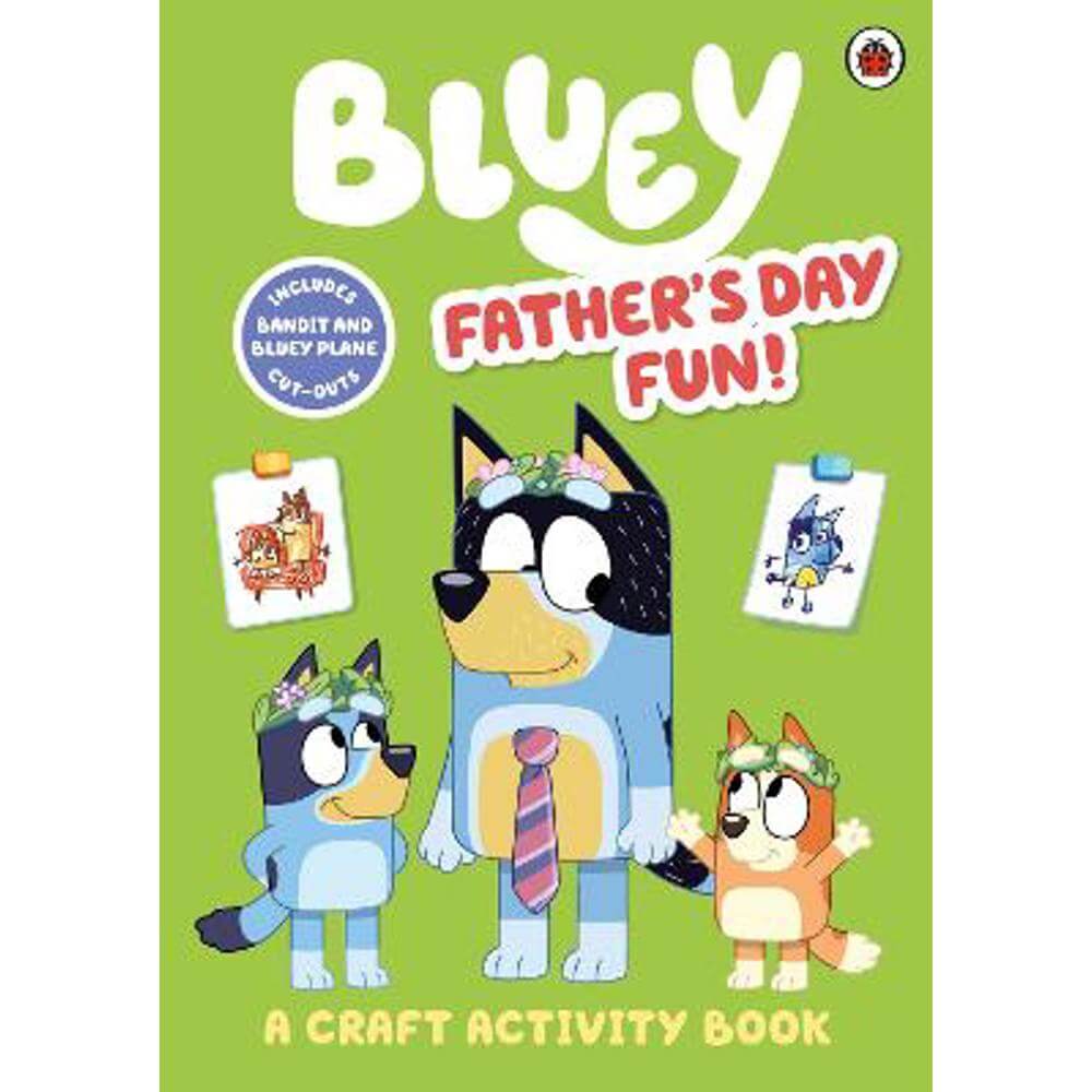 Bluey: Father's Day Fun Craft Book (Paperback)